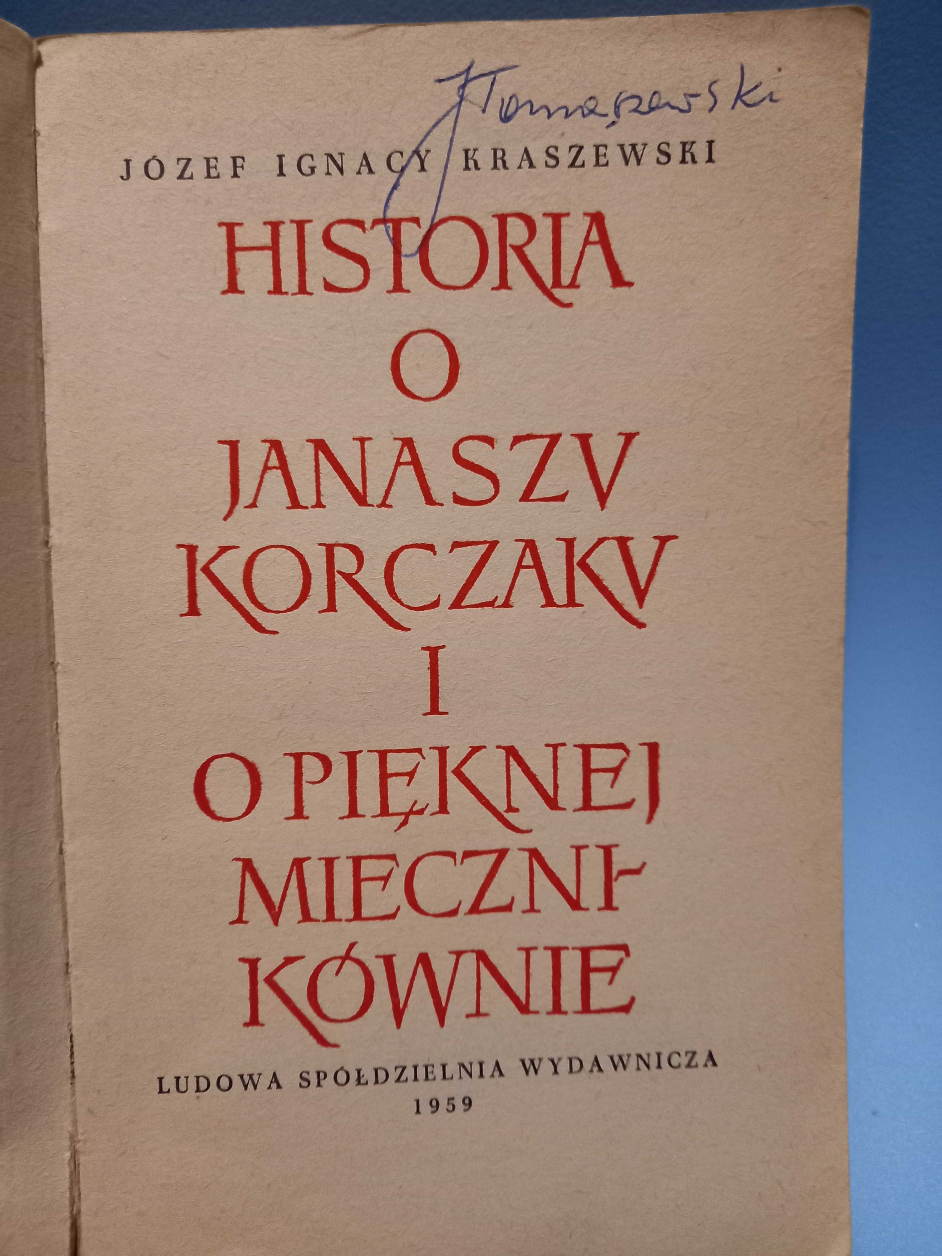 Józef Ignacy Kraszewski  3 powieści