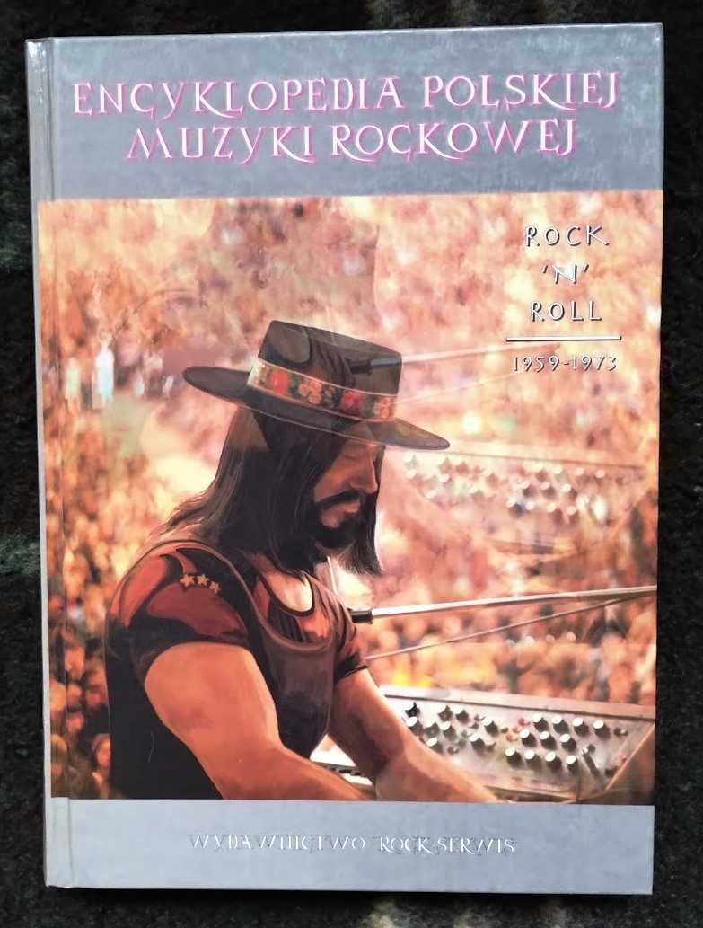 Encyklopedia polskiej muzyki rockowej: rock 'n' roll 1959 - 1973