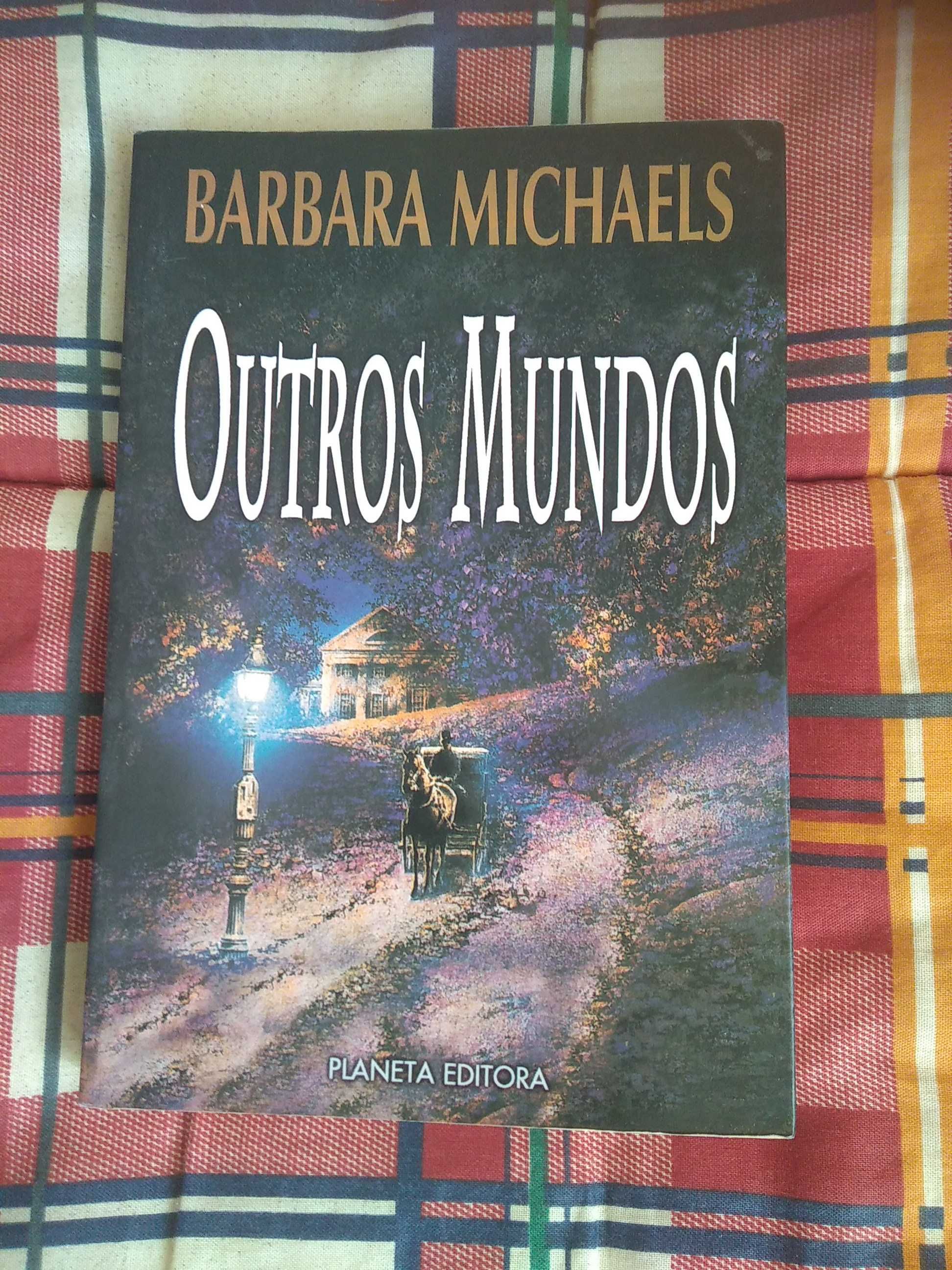 Barbara Michaels - Outros mundos