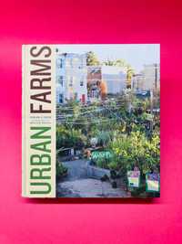 Urban Farms - Sarah C. Rich