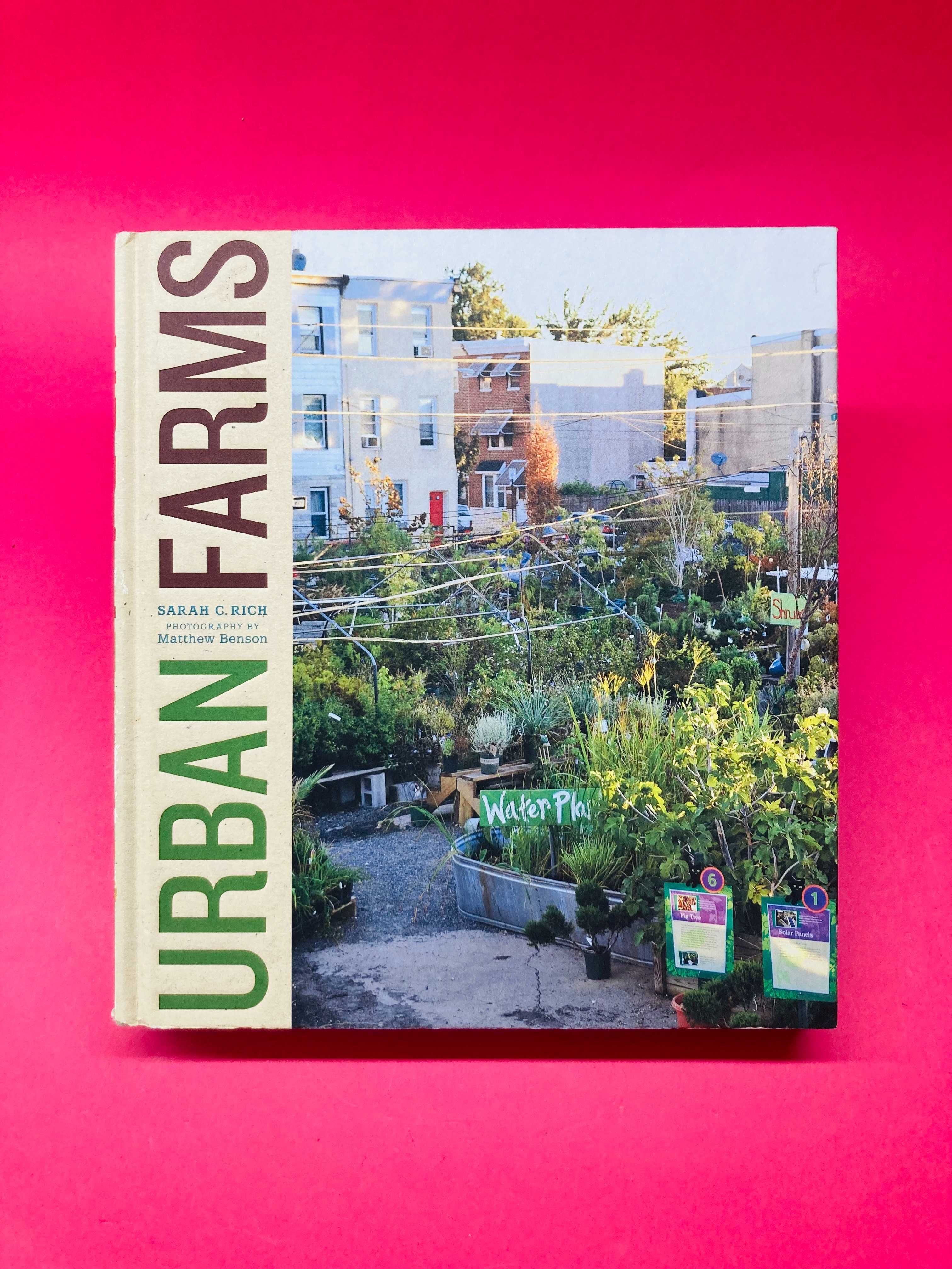 Urban Farms - Sarah C. Rich