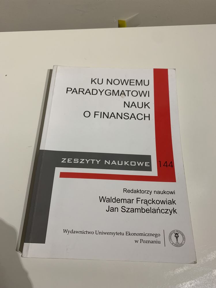 Ku nowemu paradygmatowi nauk o finansach