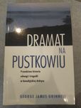Dramat na pustkowiu - George James Grinnell