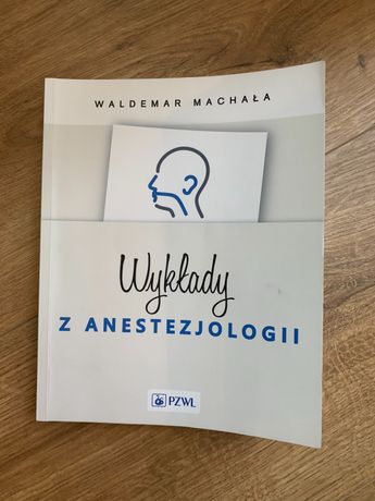 Wykłady z anastezjologii Waldemar Machała