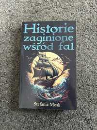 Historie Zaginione wśród fal - Stefania Mosk