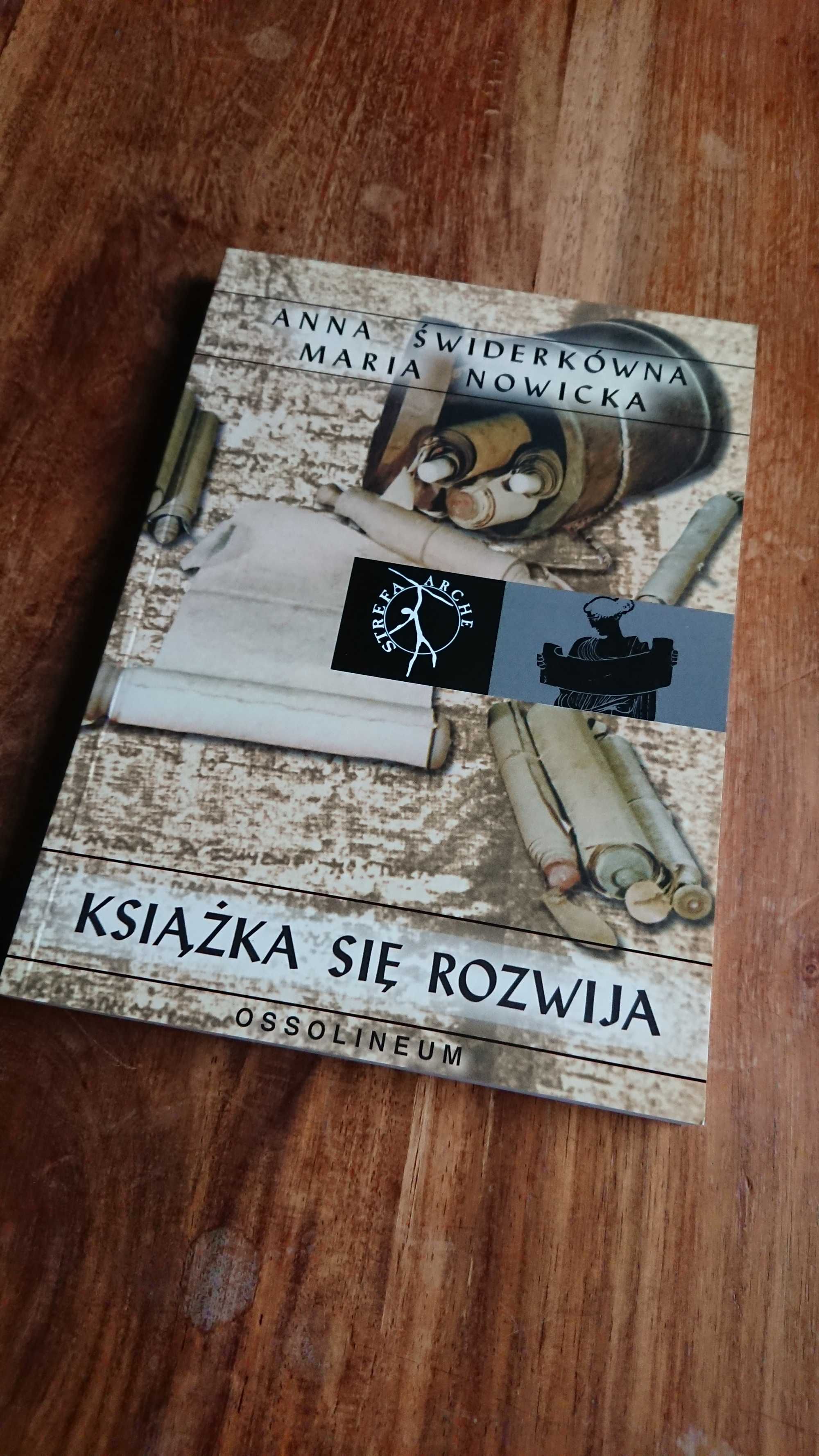 Książka się rozwija - Anna Świderkówna