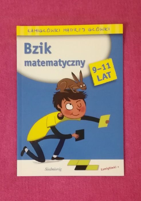 Bzik matematyczny 9-11 lat wyd. Siedmioróg