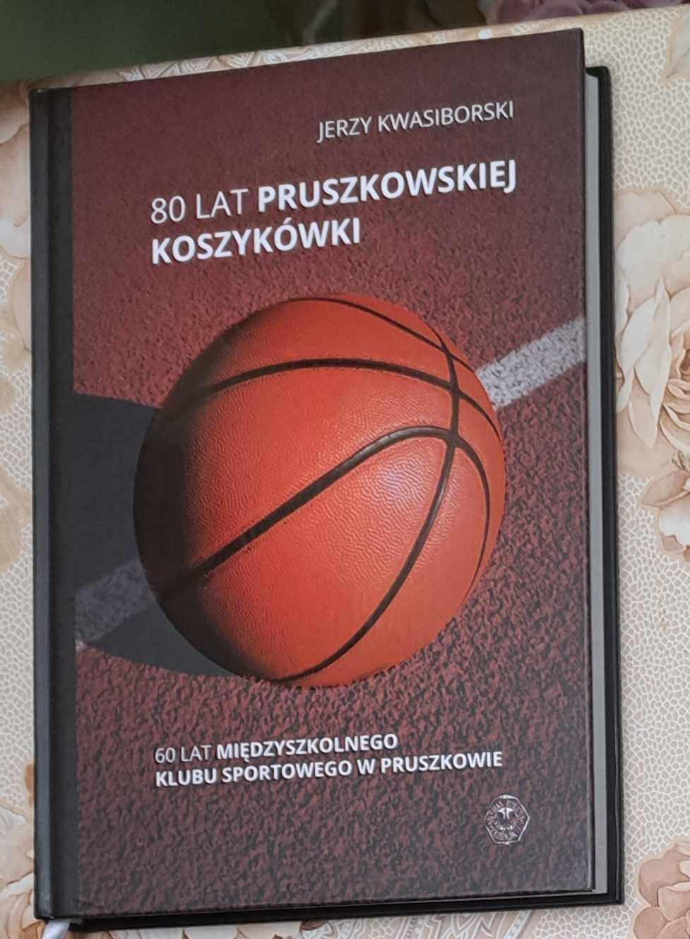80 lat pruszkowskiej koszykówki Kwasiborski UNIKAT