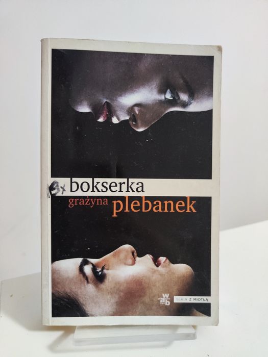 Bokserka - Grażyna Plebanek