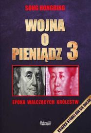 Wojna o pieniądz 3 Epoka walczących królestw nowa