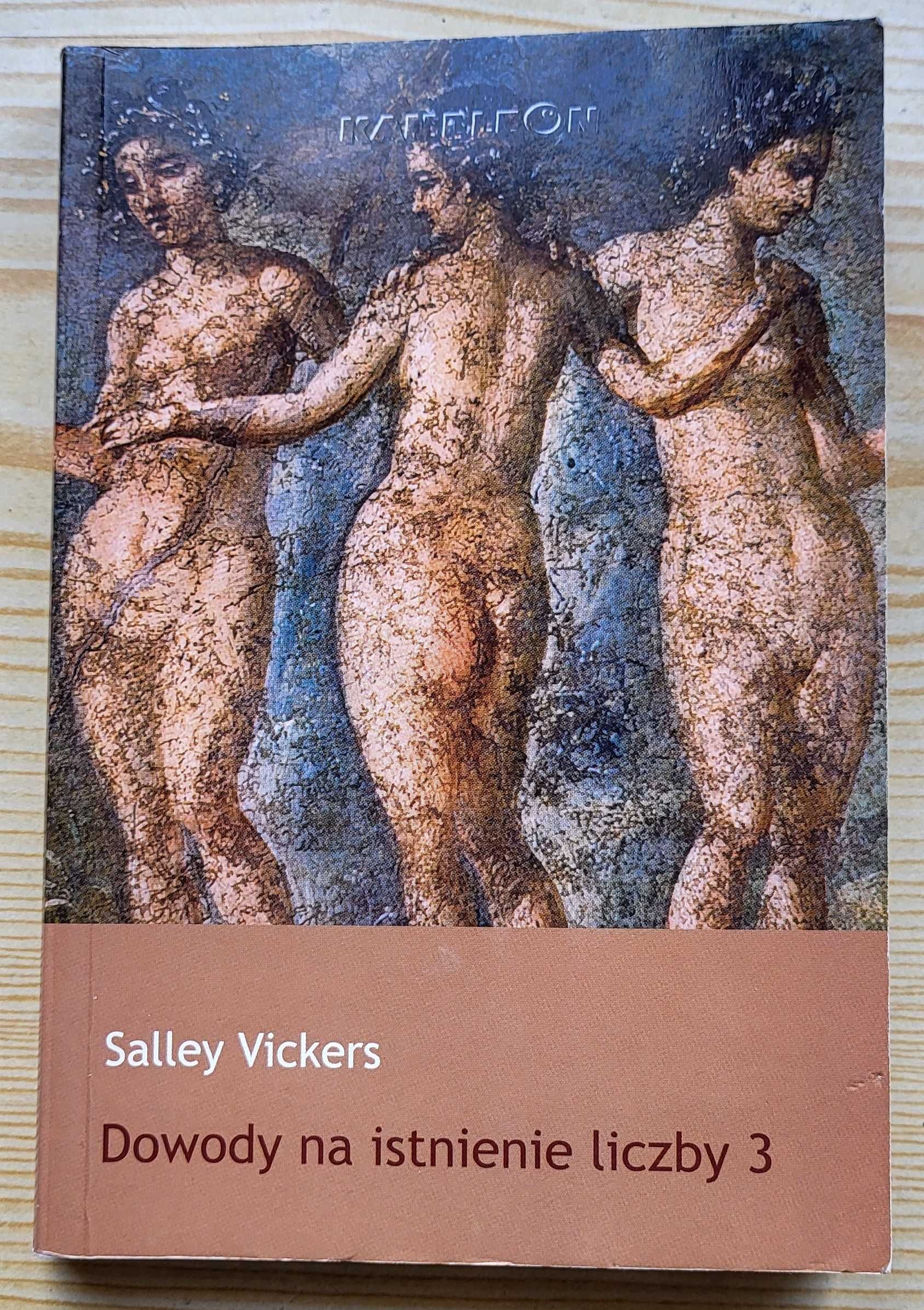 S. Vickers "Dowody na istnienie liczby 3" - stan IDEALNY - NAJTANIEJ!