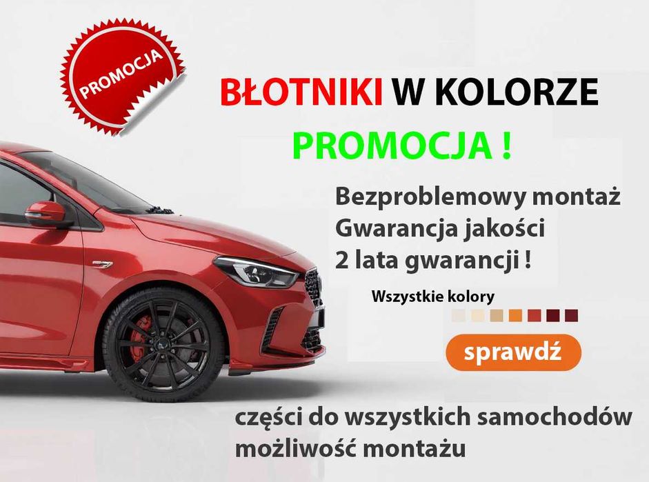 Błotnik samochodowe w kolorze nadwozia PROMOCJA
