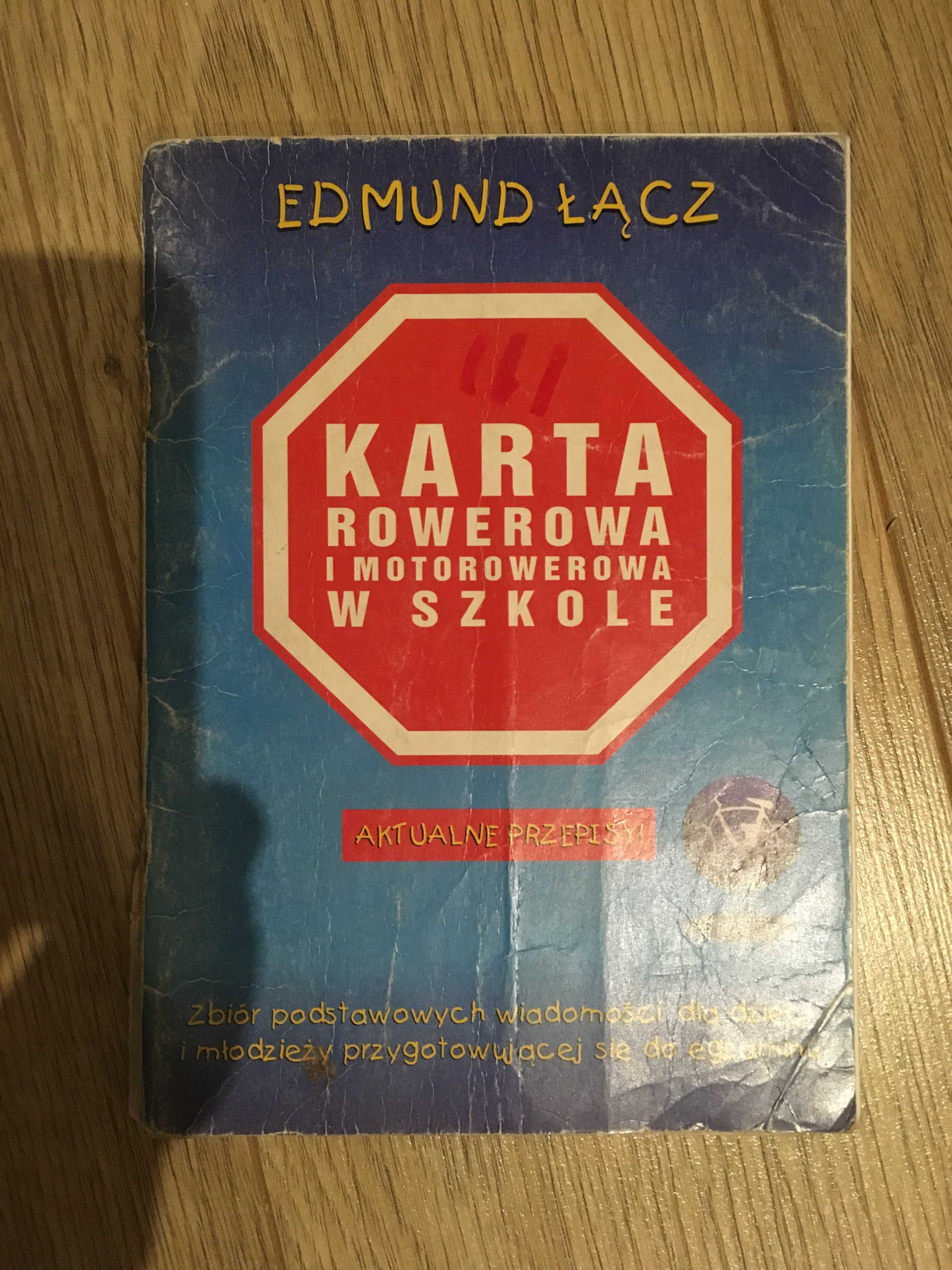 Sprzedam książke > " Karta Rowerowa i Motorowerowa w Szkole"