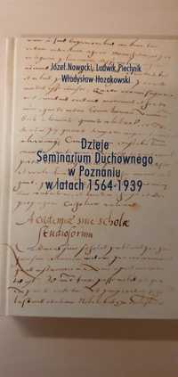 Dzieje Seminarium Duchownego w Poznaniu w latach 1564