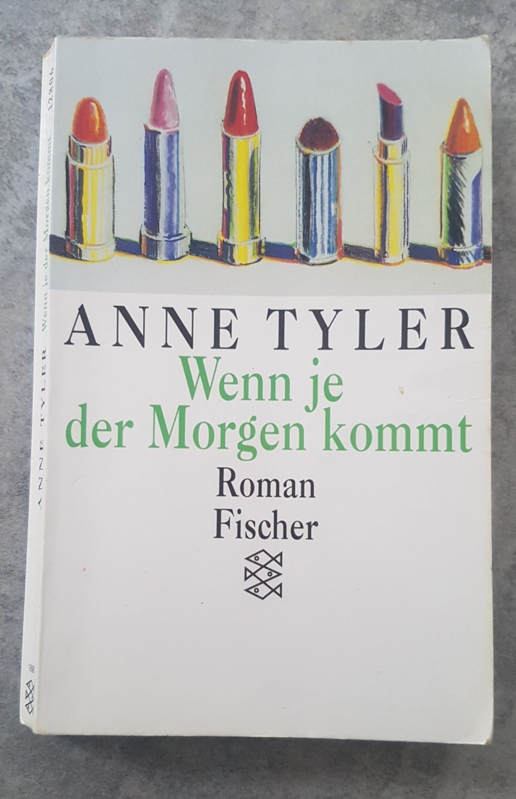 Książka po niemiecku Anne Tyler "Wenn je der Morgen kommt"