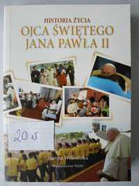 Książka "Historia życia Ojca Świętego Jana Pawła II"