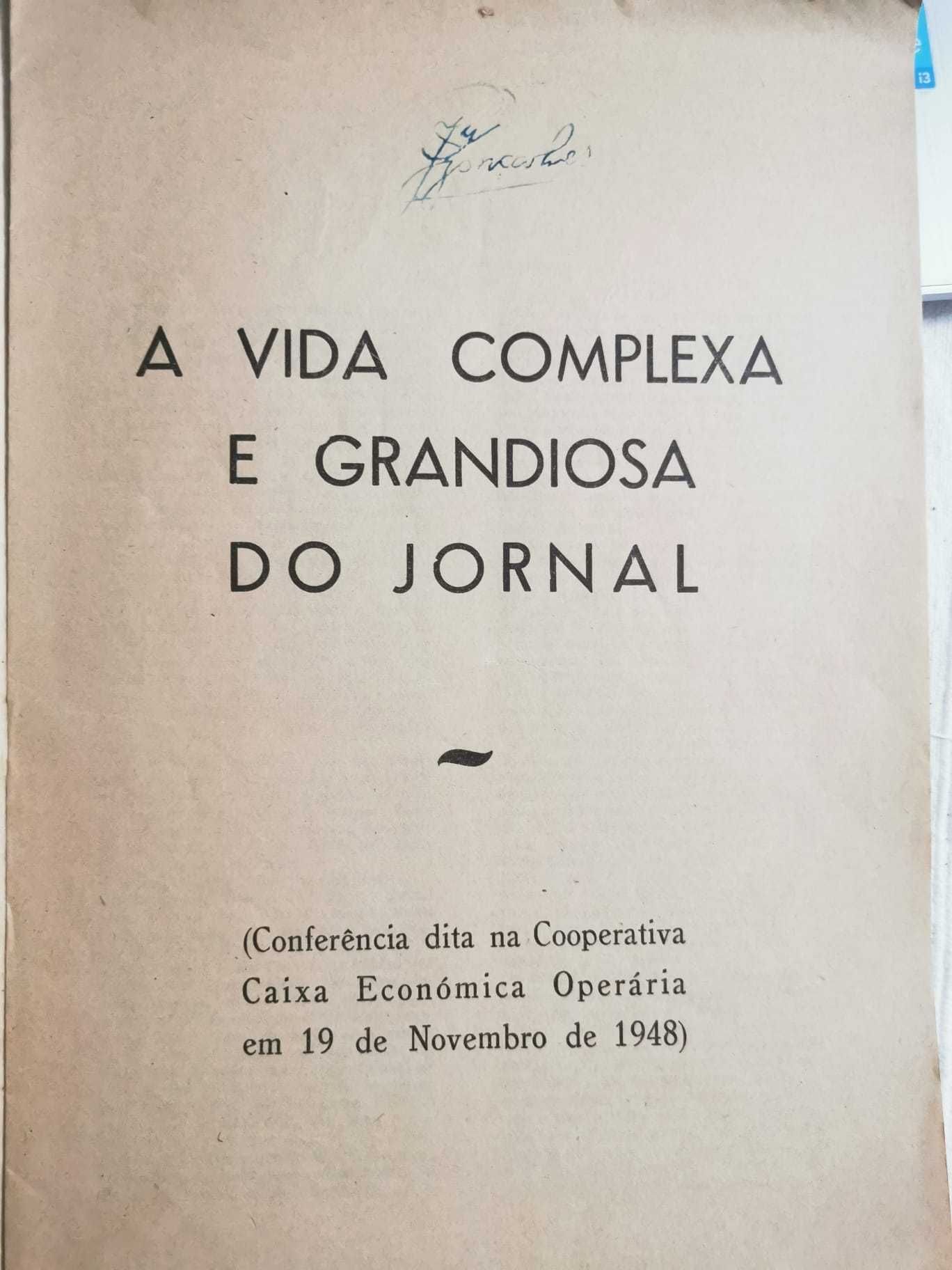 A Vida Complexa e Grandiosa do Jornal - J. M. Boavida