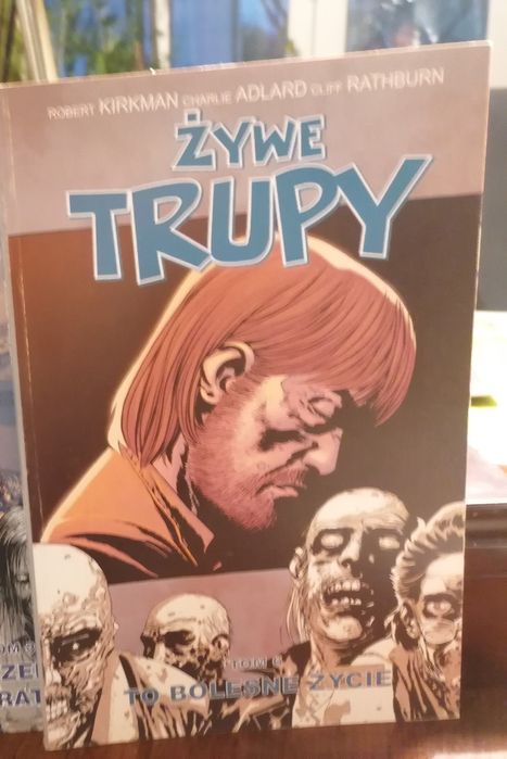 Żywe Trupy t. 6. Nowy.