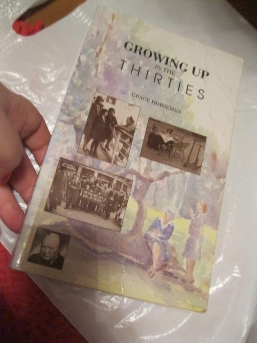 книга Growing Up in the Thirties Grace Horseman английский история