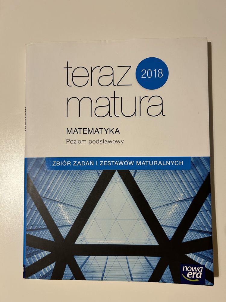 teraz matura MATEMATYKA Poziom podstawowy zbiór zadań i zestawy