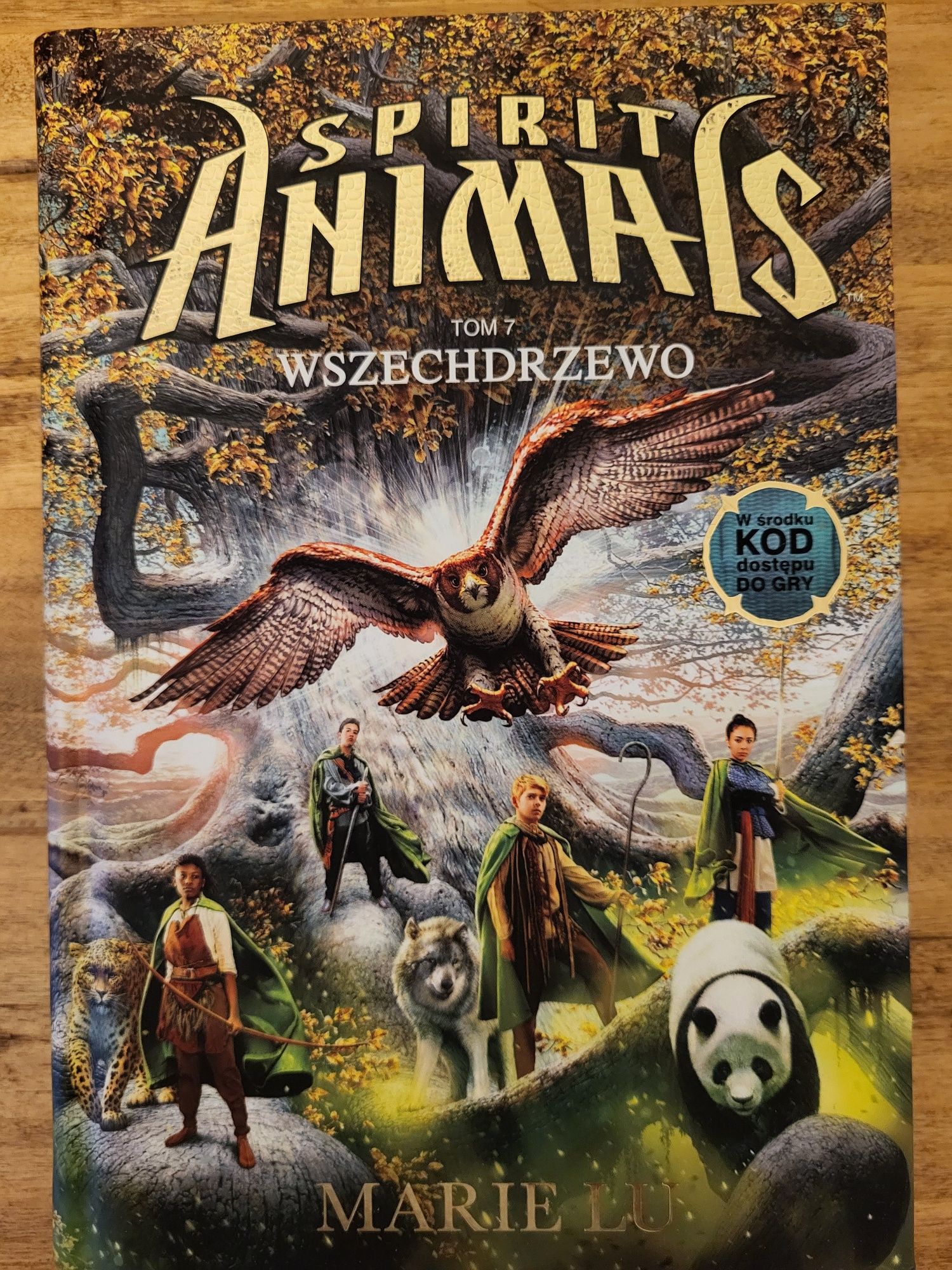 Spirit Animals tom 7 Wszechdrzewo, Marie Lu