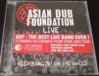 Asian Dub Foudation - Keep Bangin' On The Walls (aceito trocas)