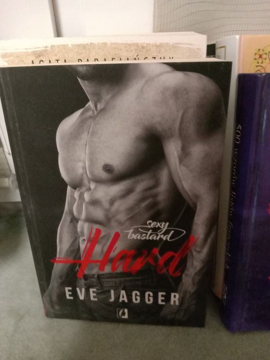 Hard , sexy bastard , Eve Jagger.