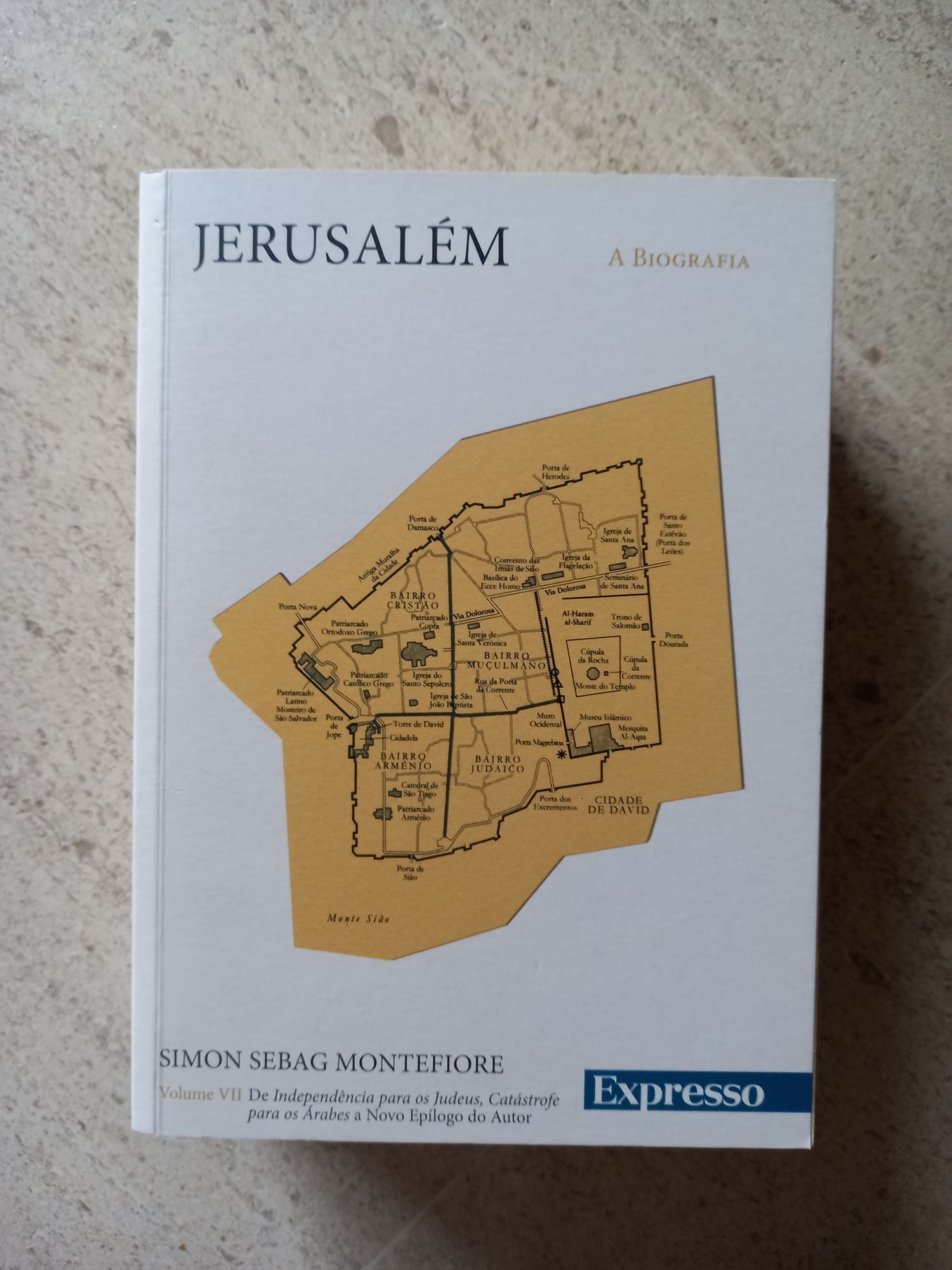 Jerusalém - A Biografia, Simon Sebag Montefiore