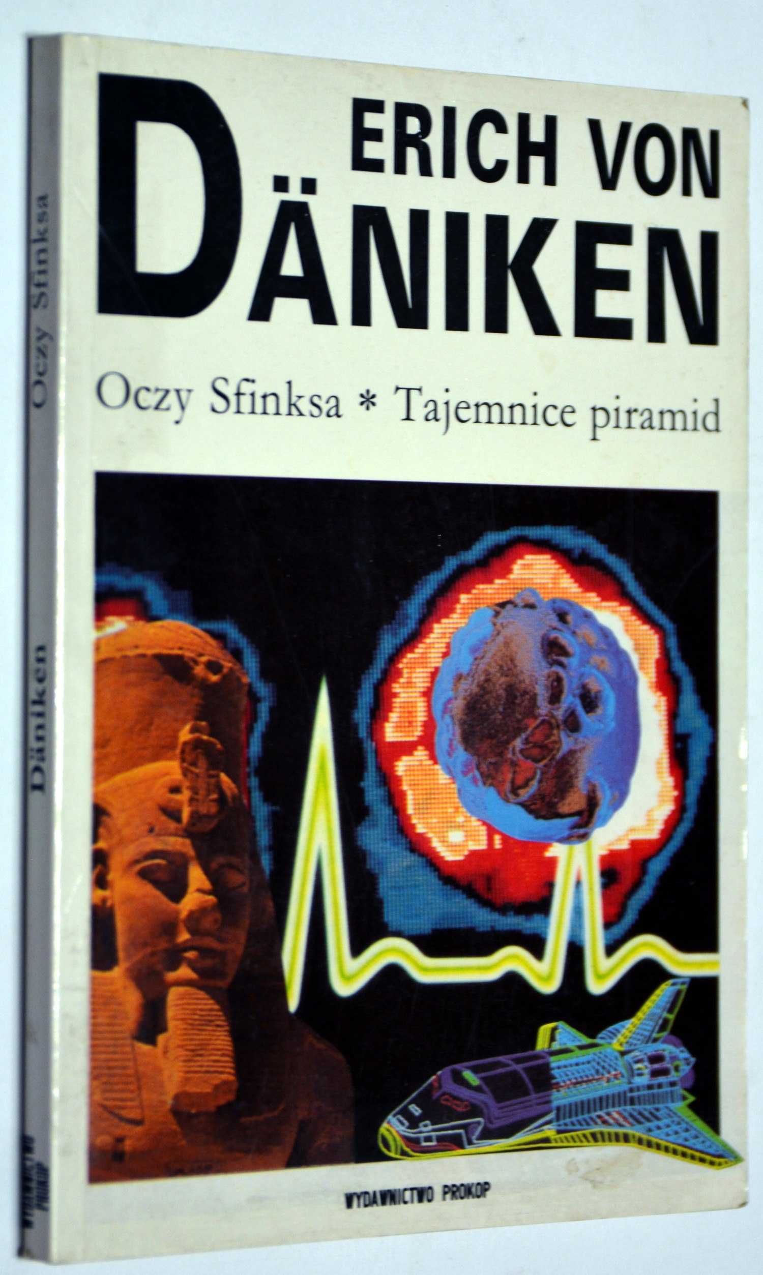 Oczy Sfinksa Tajemnice Piramid Erich Von Daniken