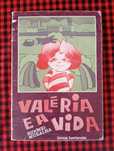 Valéria e a vida / Sidónio Muralha
