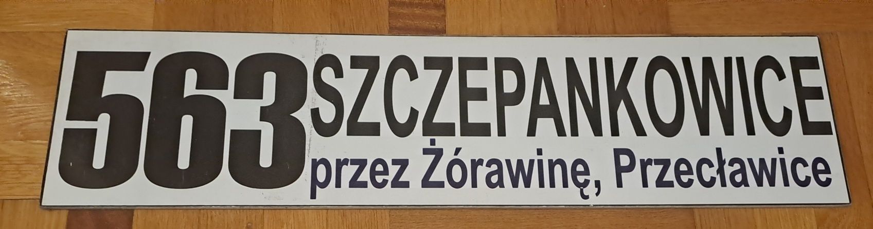 Tablica kierunkowa 563 Wrocław - Szczepankowice Przecławice Żórawina