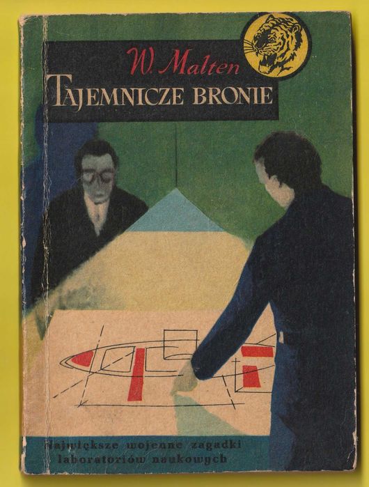 Żółty tygrys - Tajemnicze bronie - Wacław Malten - 1958 / 4