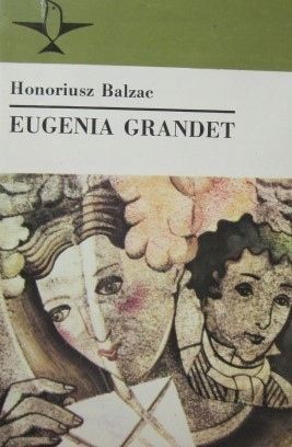Eugenia Grandet Honoriusz Balzac A72141