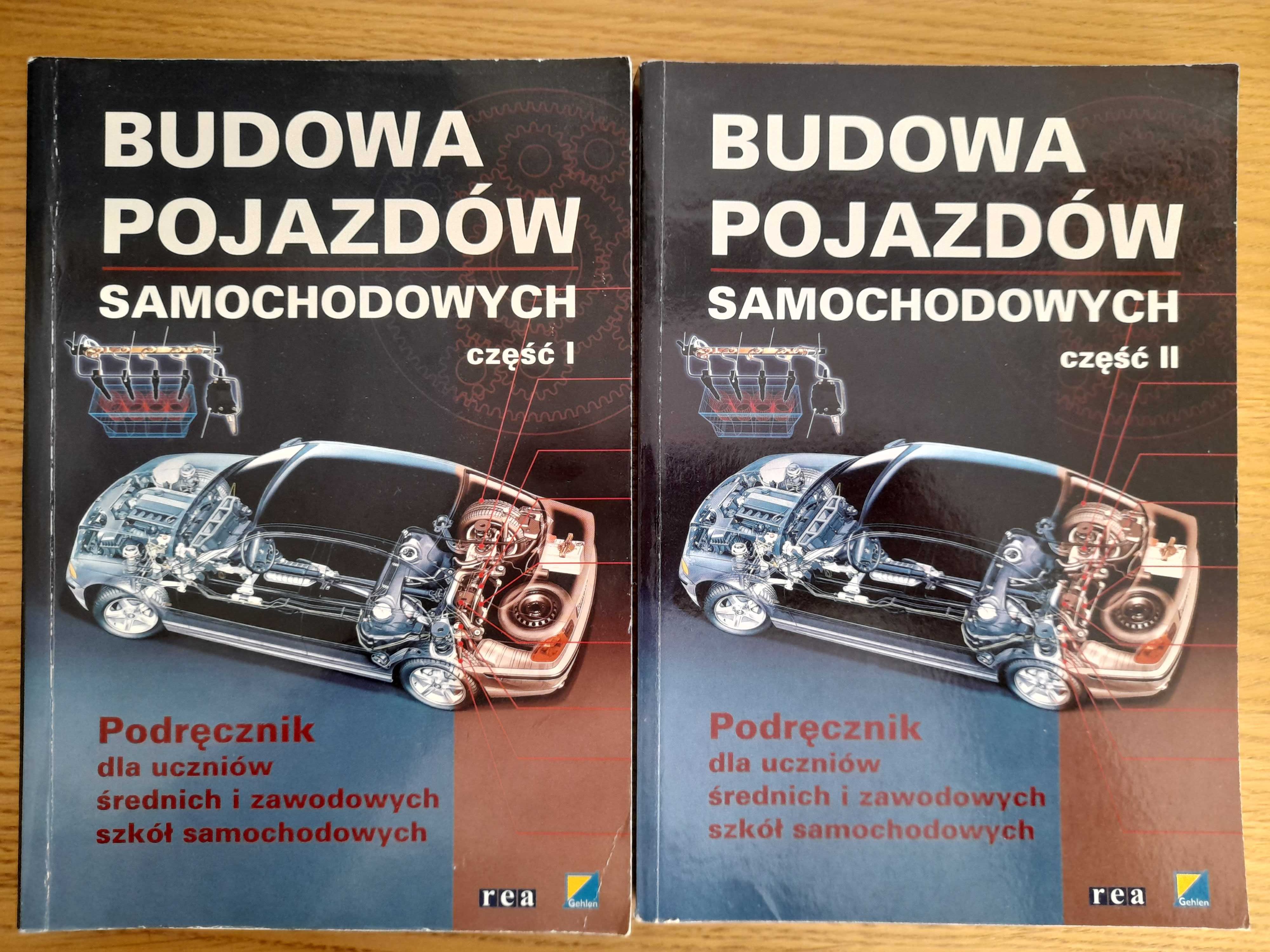 Budowa pojazdów samochodowych, część I i II, Podręcznik