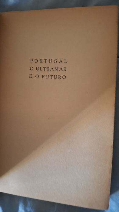 Portugal o ultramar e o futuro 1962 Manuel homem Mello