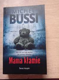 Mama kłamie Michel Bussi