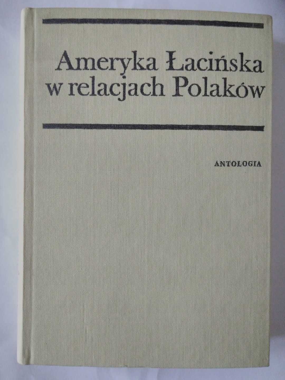 Ameryka Łacińska w relacjach Polaków Kula