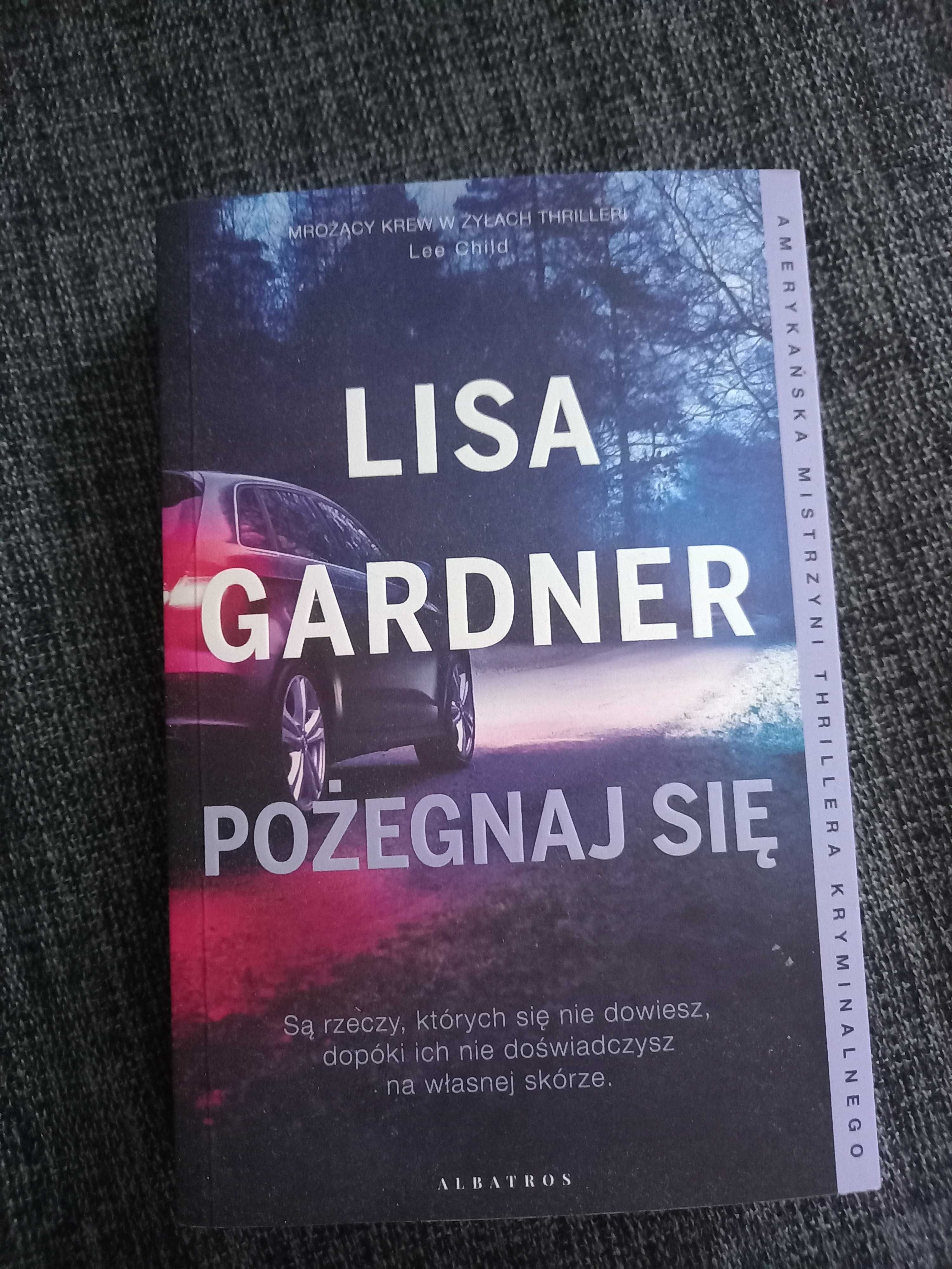 Lisa Gardner, Pożegnaj się