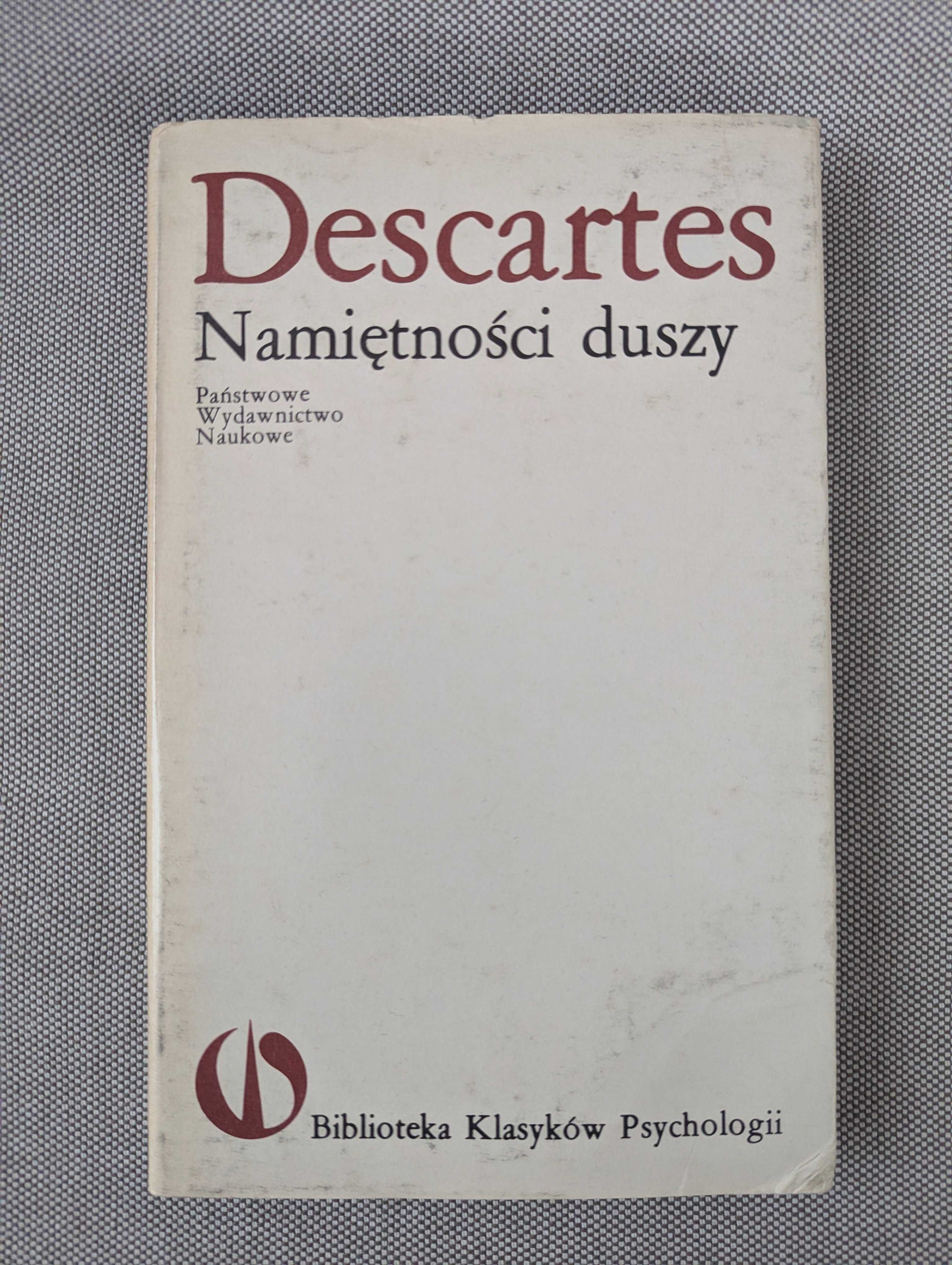Namiętności duszy, René Descartes (Kartezjusz)