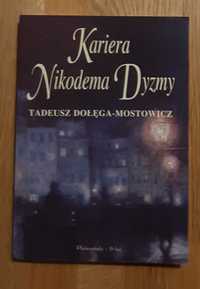 Tadeusz Dołęga-Mostowicz - Kariera Nikodema Dyzmy