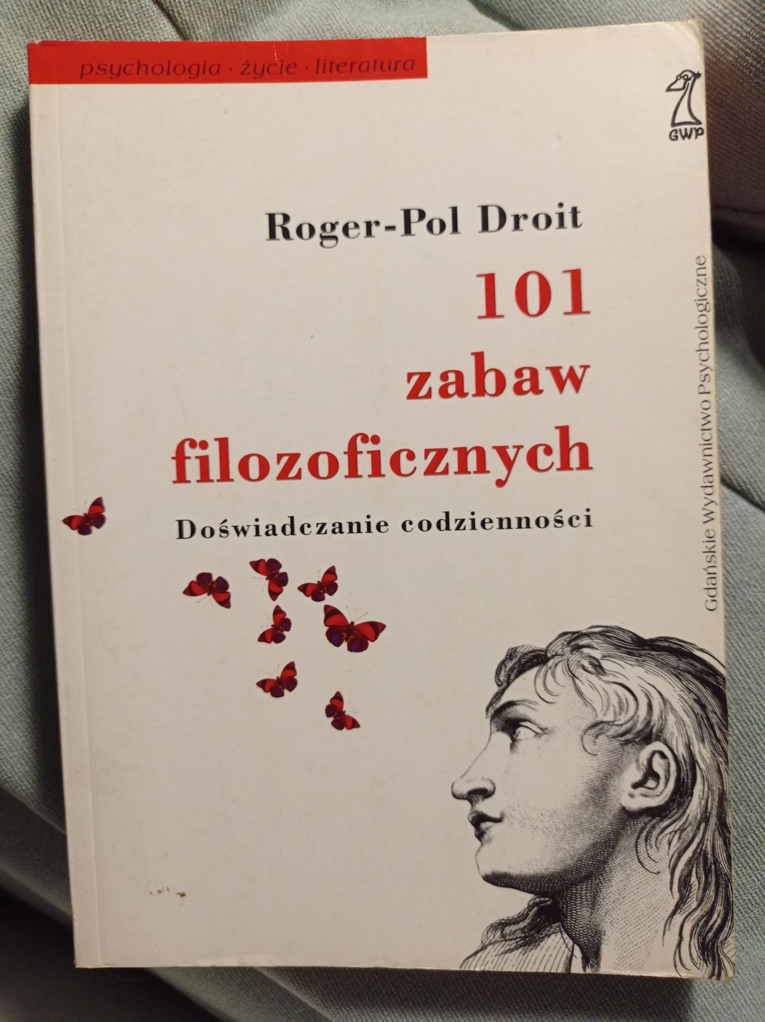 101 zabaw filozoficznych Roger-Pol Droit