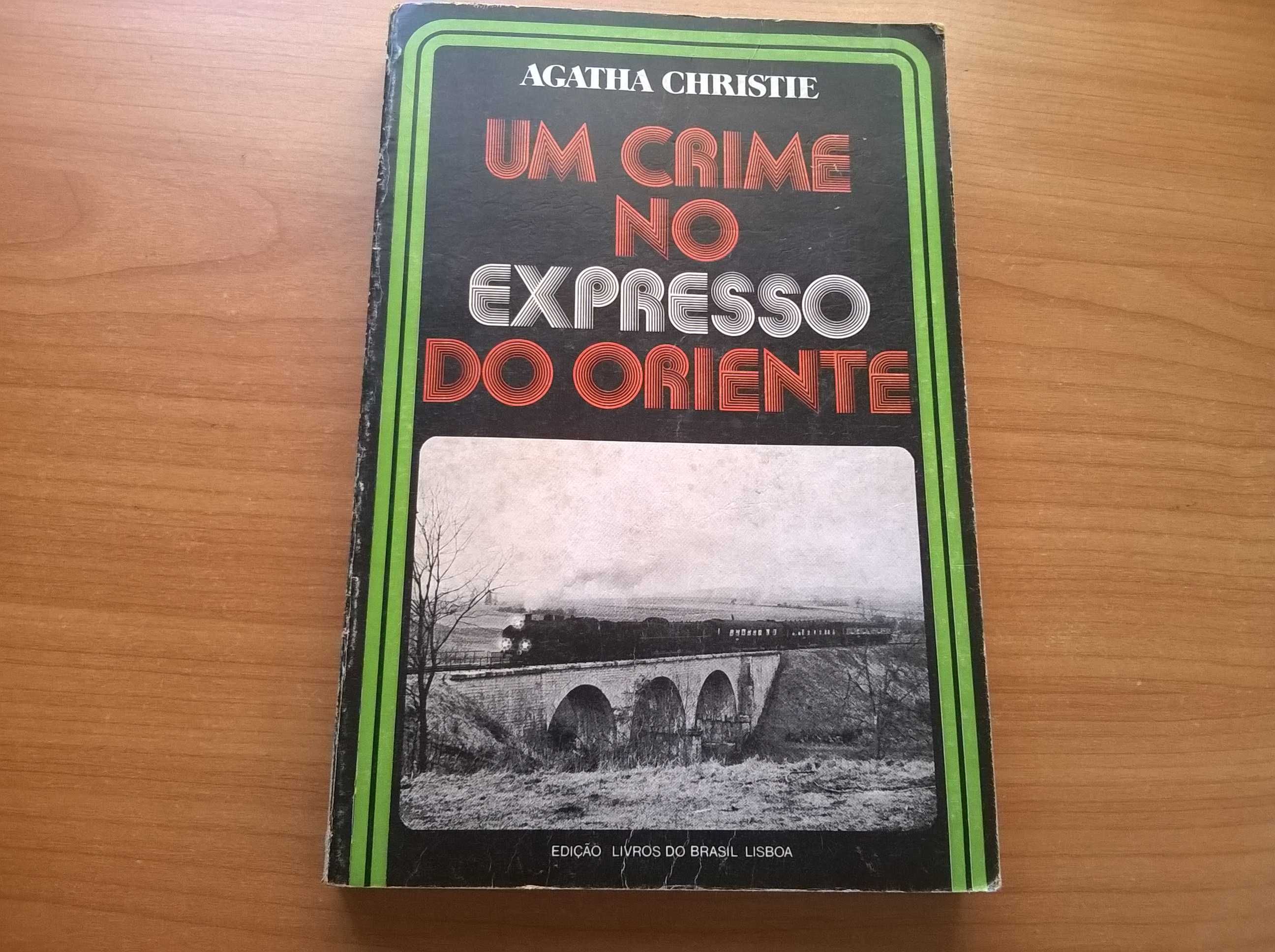 Um Crime no Expresso do Oriente - Agatha Christie