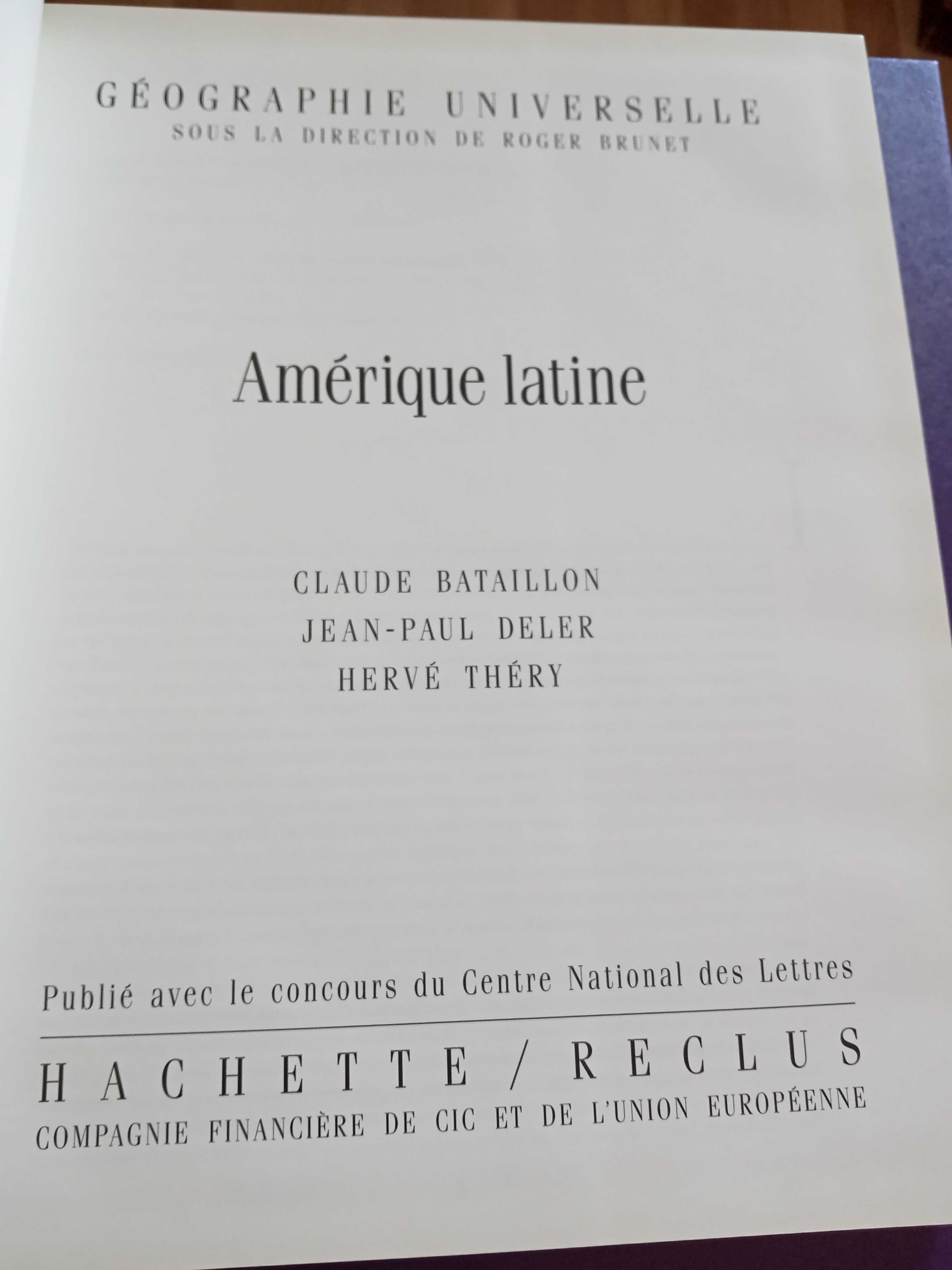 Géographie Universelle Amérique Latine - Hachette 1991