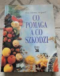 Poradnik "Co pomaga a co szkodzi" Reader's Digest