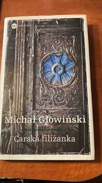 Carska filiżanka Michał Głowiński