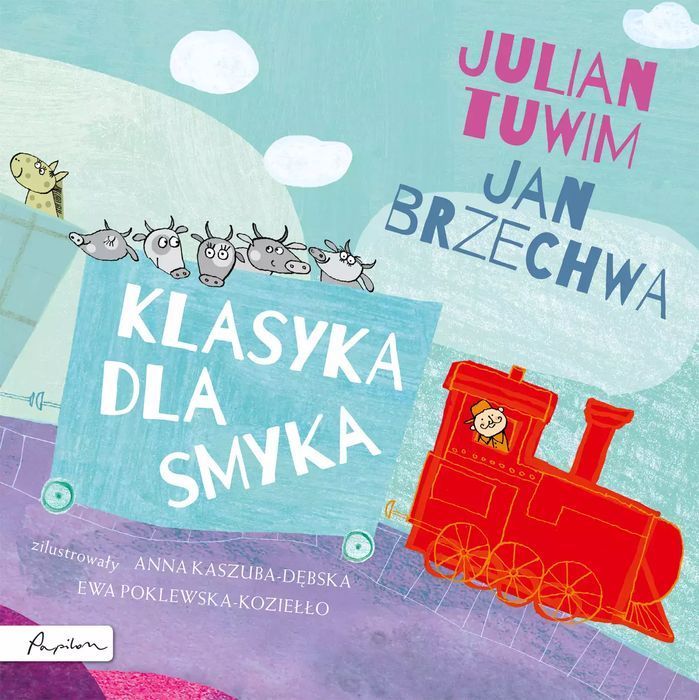 Klasyka dla smyka. Julian Tuwim i Jan Brzechwa. Papilon