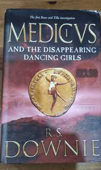 Medicvs and the disappearing dancing girls - R. S. Downie