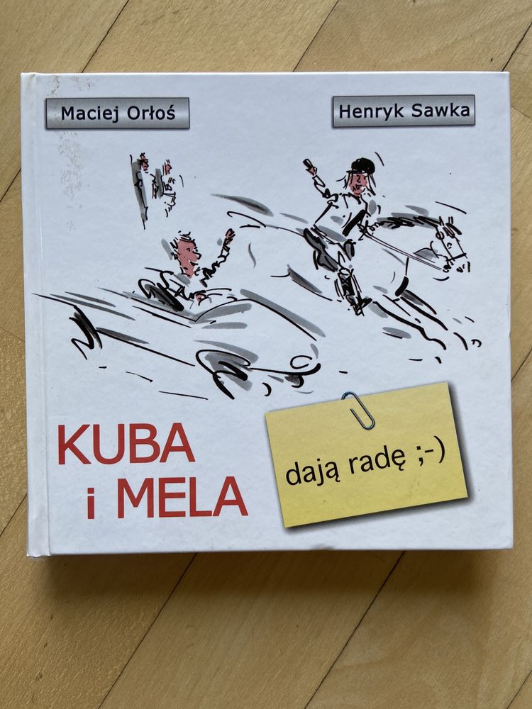 Kuba i Mela dają radę ;-) Maciej Orłoś, Henryk Sawka