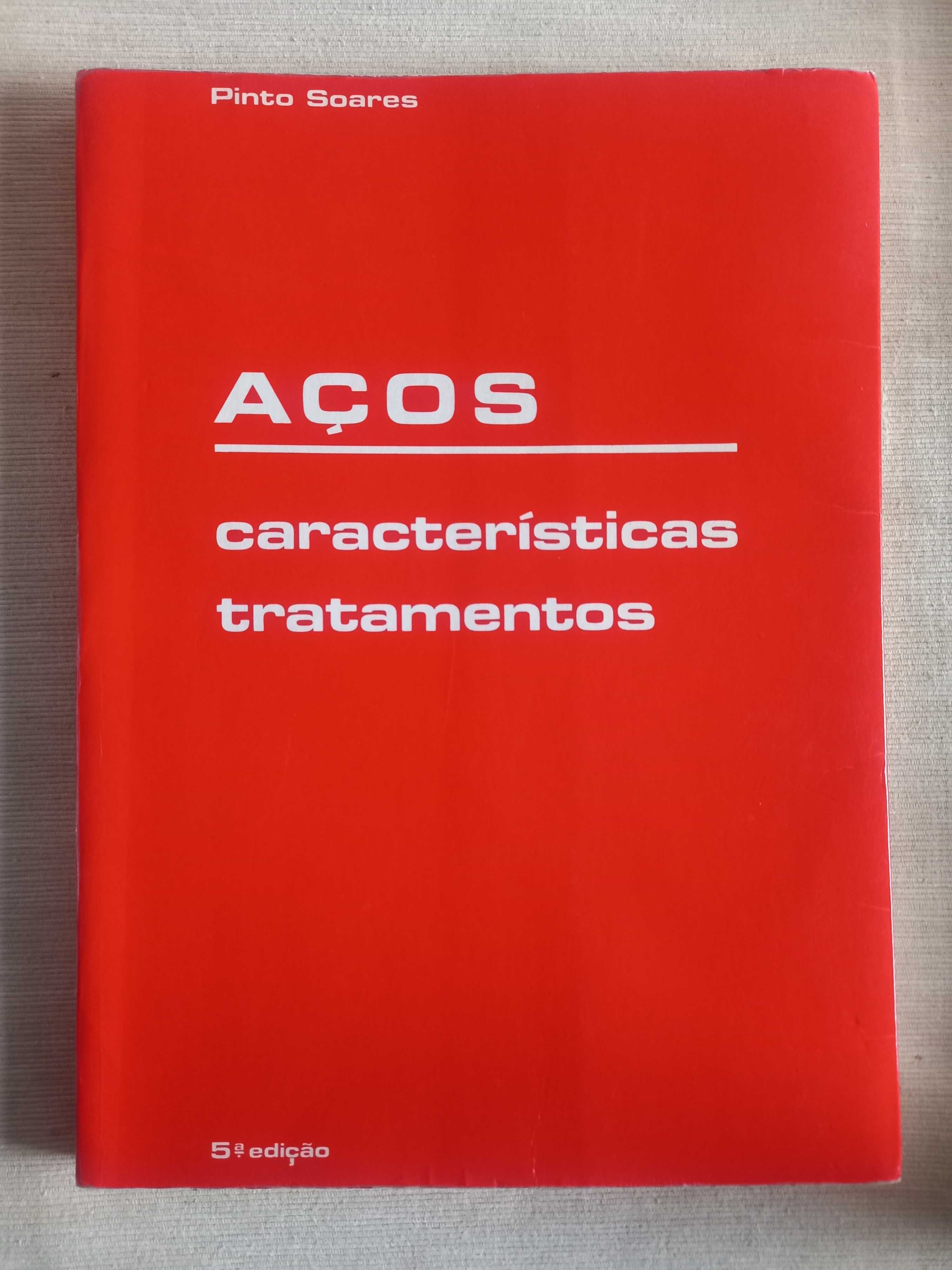 Aços: características e tratamentos (5ª edição)