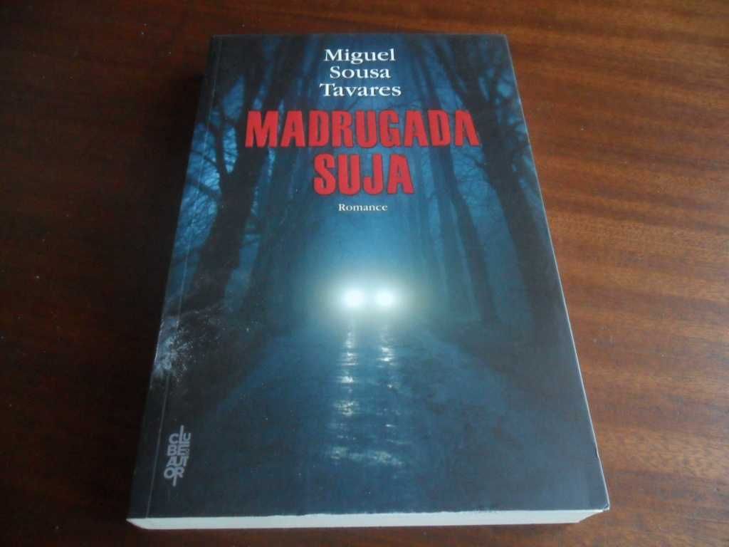 "Madrugada Suja" de Miguel Sousa Tavares - 1ª Edição de 2013